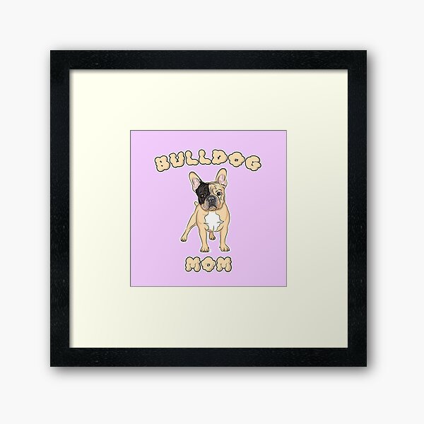 Item preview, bulldog mom designed and sold by AsKartongs.