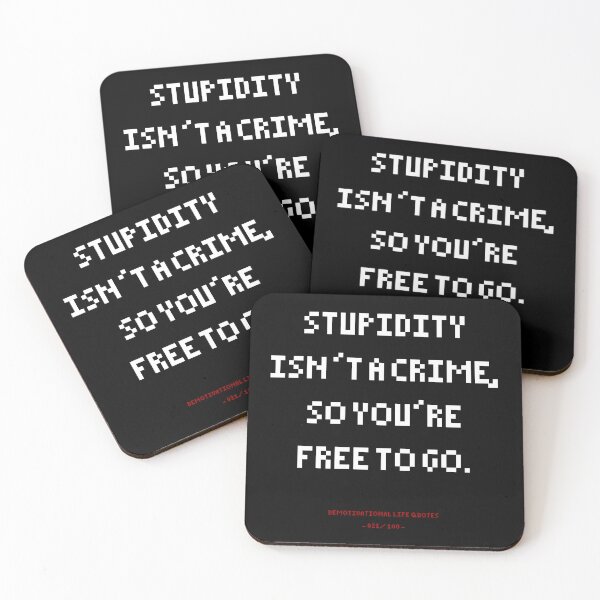 Item preview, DLQ Stupidity Is'nt A Crime, So You're Free To Go designed and sold by PapaBujuGaming.