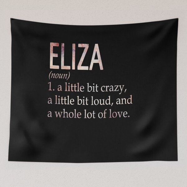 Item preview, Eliza Girl Name Definition designed and sold by BrookHBung.