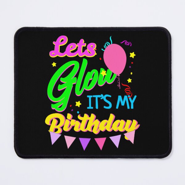 Item preview, Meme Retro Lets Glow Crazy Colorful Birthday Funny designed and sold by PatrickWeidle.