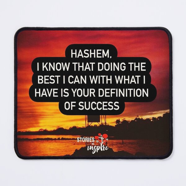 Item preview, Hashem I know that doing the best I can with what I have is your definition of success designed and sold by Stories To Inspire - Motivational Jewish Quotes.