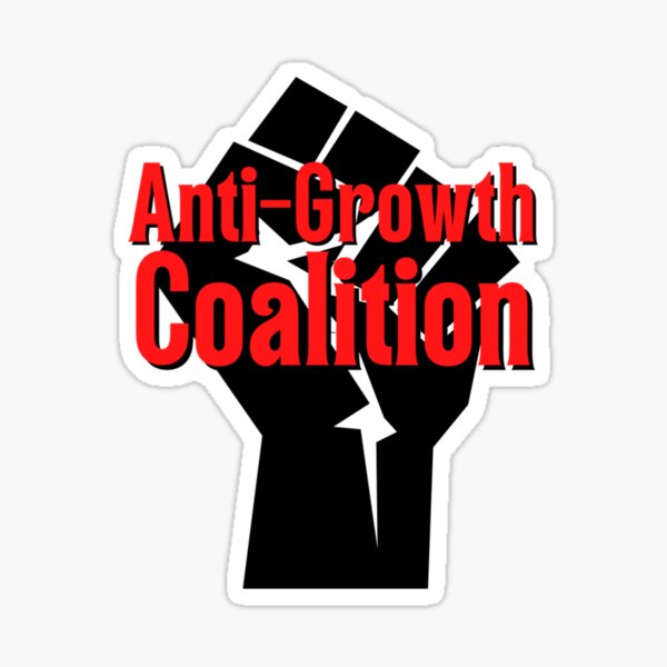 "AntiGrowth Coalition (2)" Sticker for Sale by DarryWaitese Redbubble