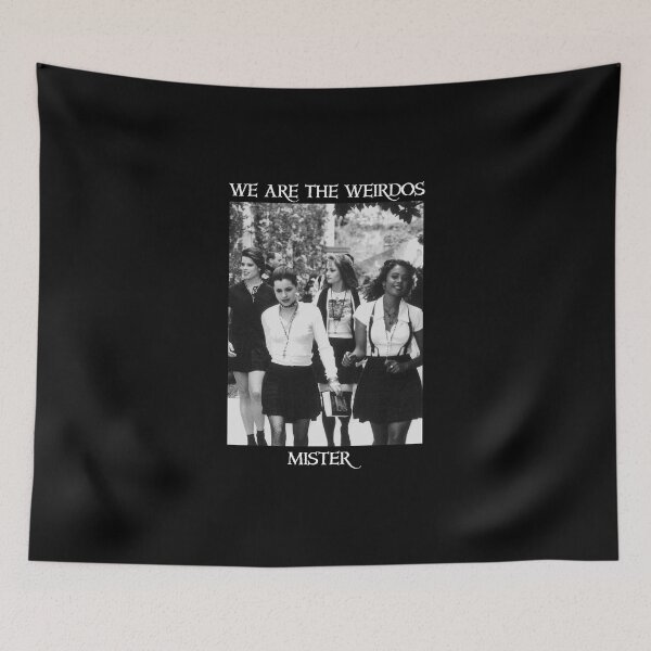 Item preview, The Craft We Are The Weirdos Mister designed and sold by JacksonEvans.
