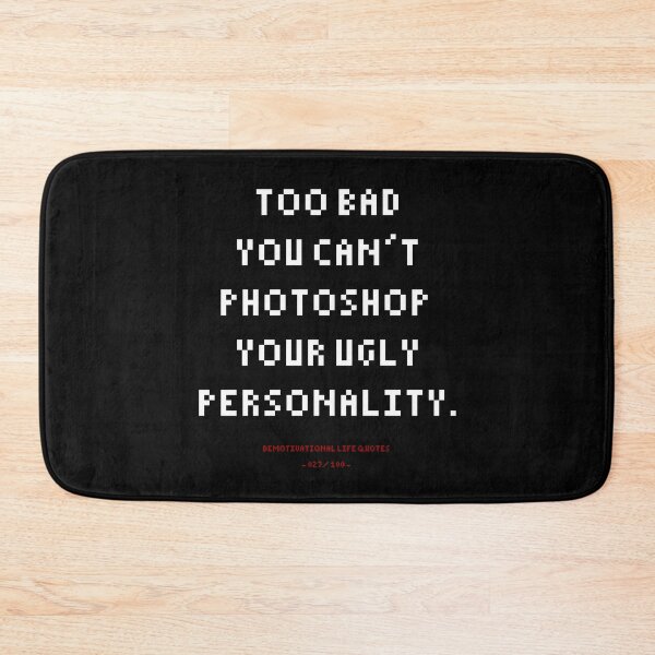 Item preview, DLQ You Can't Photoshop Ugly Personality designed and sold by PapaBujuGaming.