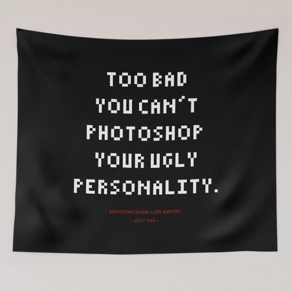 Item preview, DLQ You Can't Photoshop Ugly Personality designed and sold by PapaBujuGaming.