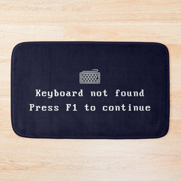 Item preview, Keyboard not Found - Press F1 to Continue designed and sold by LiveDesigner.