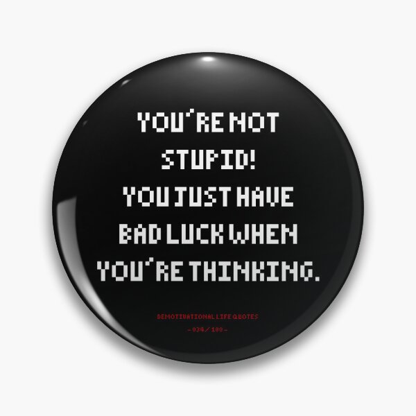 Item preview, DLQ You're Not Stupid designed and sold by PapaBujuGaming.