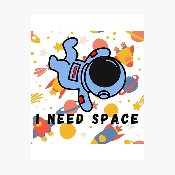 Item preview, i need space designed and sold by Maniwarsi.