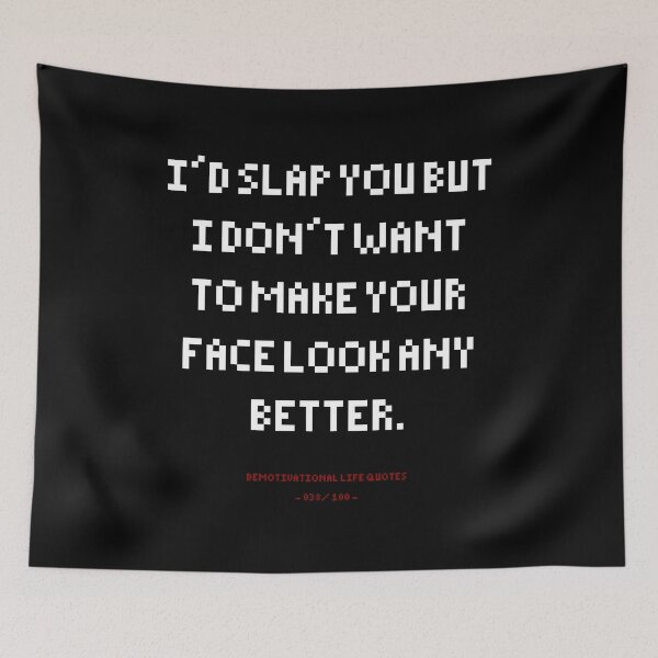 Item preview, DLQ I'd Slap You But Naahh designed and sold by PapaBujuGaming.