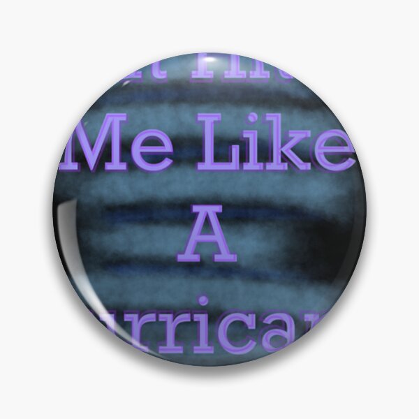 Item preview, IPrevail ‘It Hit Me Like A Hurricane’ Lyrics Quote  designed and sold by ERICOCHOA.