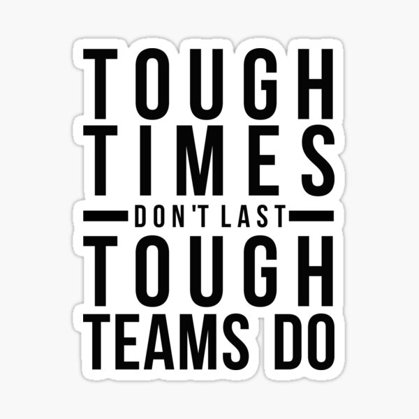 team-work-quotes-tough-teams-quote-office-decor-ideas-sticker-for