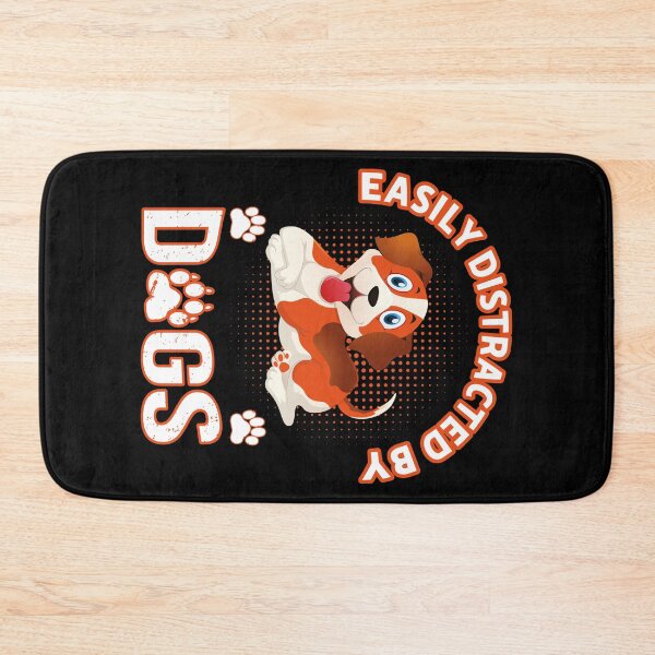 Item preview, Easily Distracted By Dogs Art Design Draw Street Art Text designed and sold by BK-Fishing.