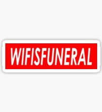 Wifisfuneral Sticker