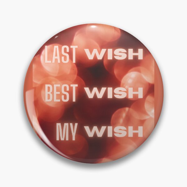 Item preview, Last wish, best wish, my wish designed and sold by LanaBuzzy.