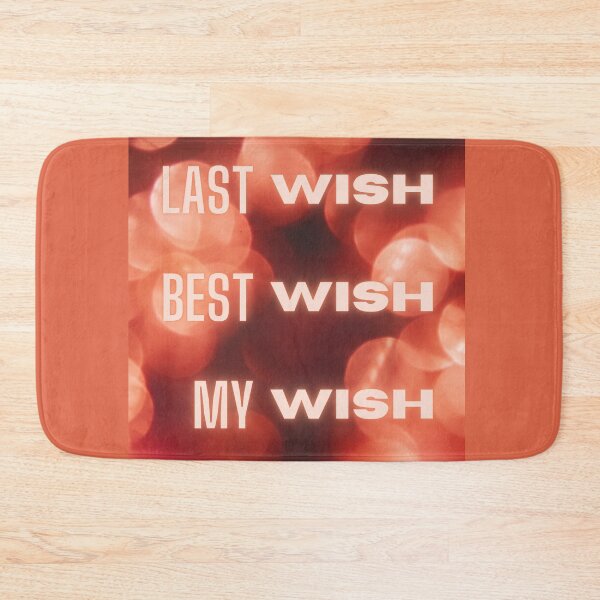 Item preview, Last wish, best wish, my wish designed and sold by LanaBuzzy.