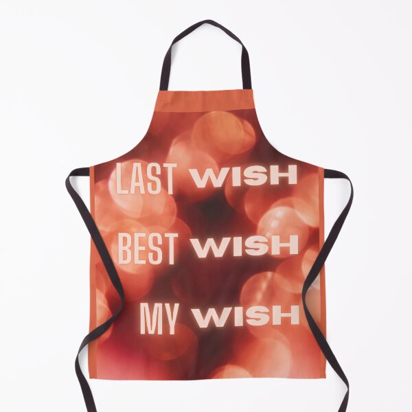 Item preview, Last wish, best wish, my wish designed and sold by LanaBuzzy.