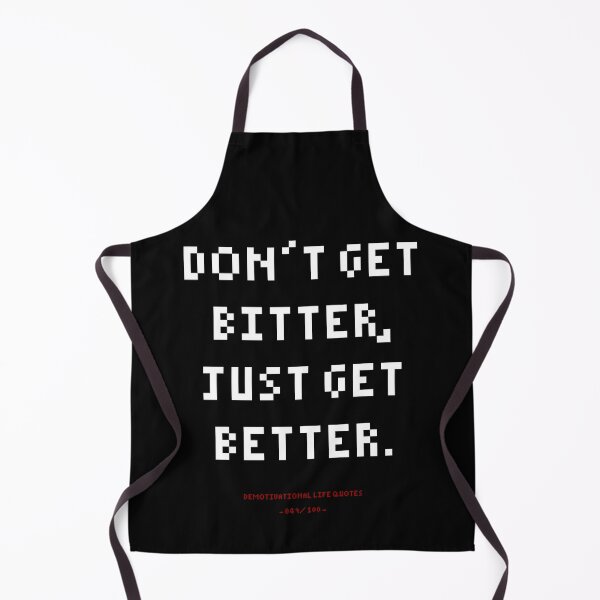 Item preview, DLQ Don't Get Bitter, Get Better designed and sold by PapaBujuGaming.