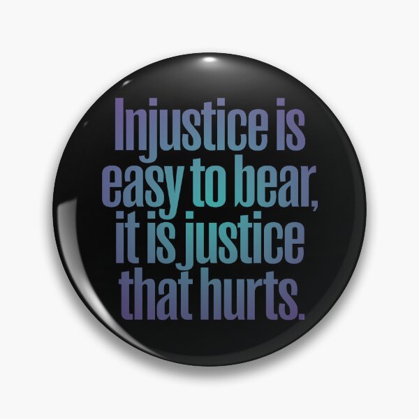 Item preview, Injustice is easy to bear, it is justice that hurts. v.1 designed and sold by x1brett.