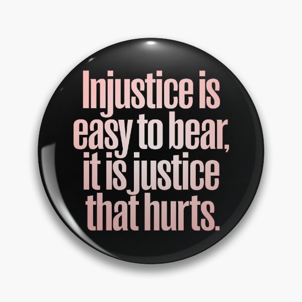 Item preview, Injustice is easy to bear, it is justice that hurts. v.2 designed and sold by x1brett.