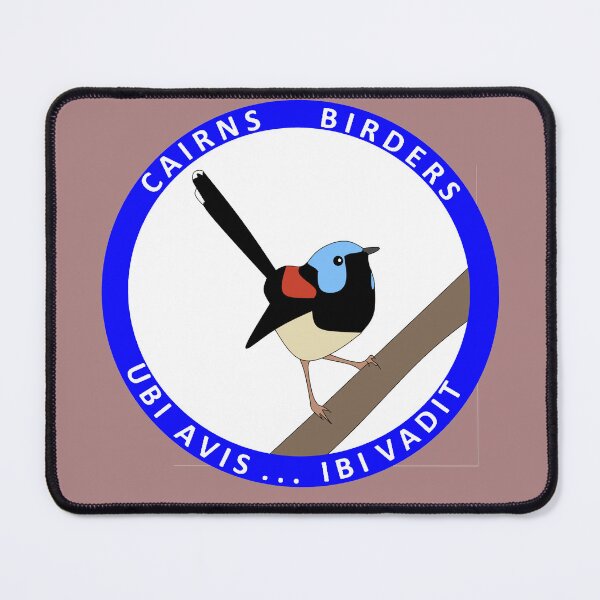 Item preview, Lovely Fairy-wren Cairns Birders and Motto designed and sold by CairnsBirders.