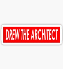 DREW THE ARCHITECT Sticker