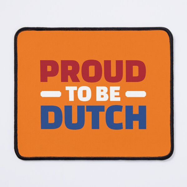 Item preview, Proud to be Dutch Holland Netherlands flag designed and sold by Team150Designz.