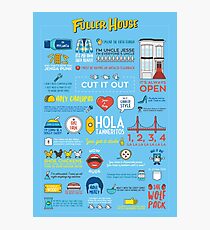 Fuller House Quotes Photographic Print