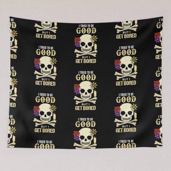 Item preview, I Tried To Be Good But I Get Bored designed and sold by FanityPrints.