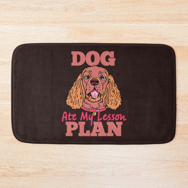 Item preview, DOG ATE MY LESSON PLAN designed and sold by GAADesignz.