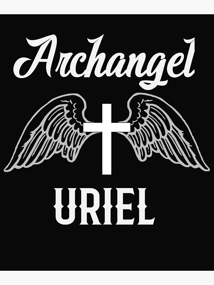 "Saint Uriel the Archangel Traditional Catholic Prayer" Poster for Sale