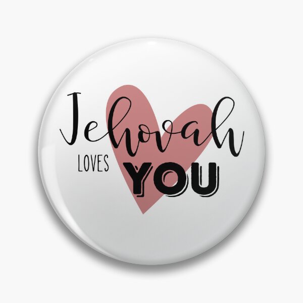 Item preview, Jehovah loves you designed and sold by JJB-Designs.