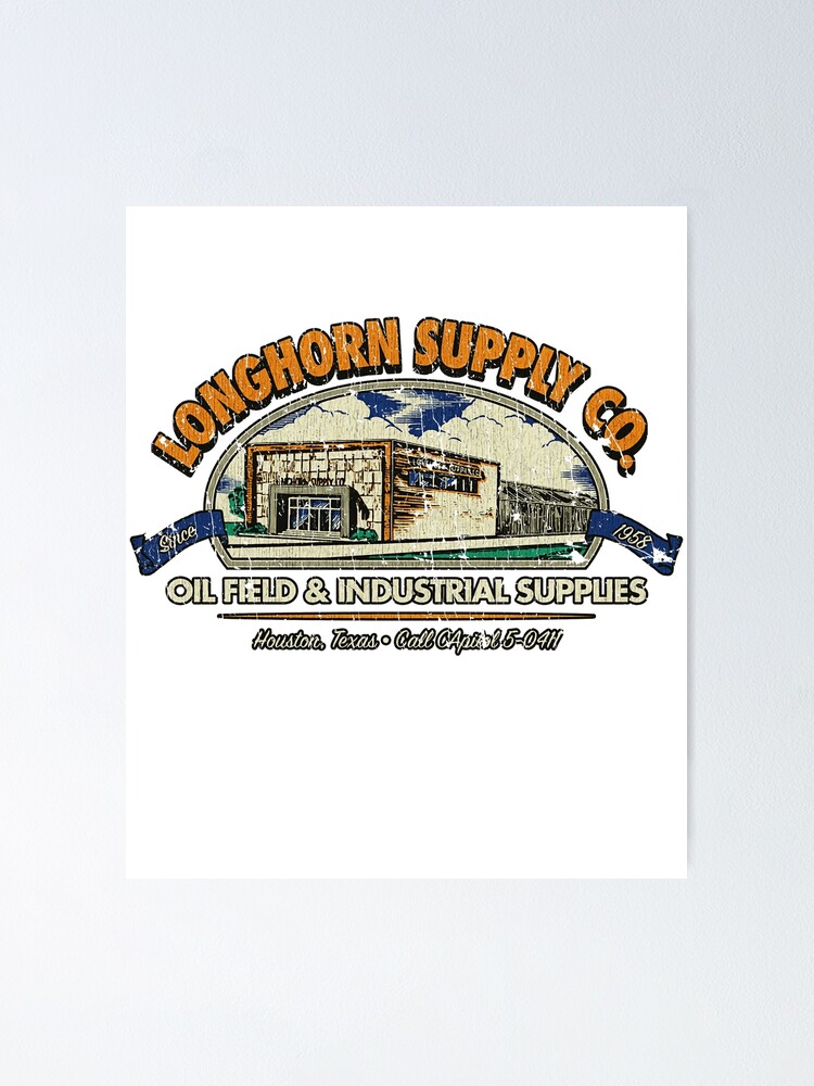"Oilfield Longhorn Supply Co " Poster for Sale by MichaeB Redbubble