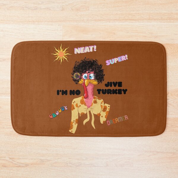 Item preview, No jive turkey here designed and sold by janice56.