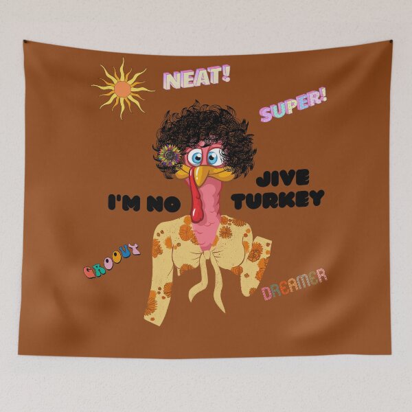 Item preview, No jive turkey here designed and sold by janice56.