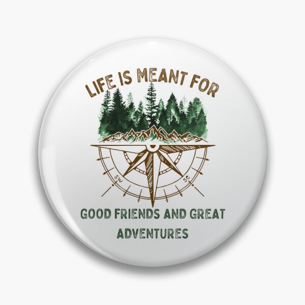 Item preview, Life Is Meant For Good Friends And Great Adventures designed and sold by RockBeeDesigns.