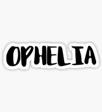 ophelia Sticker