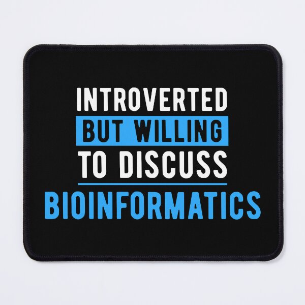 Item preview, Bioinformatics Scientist Bioinformatician Fun Quote designed and sold by NestaReign.