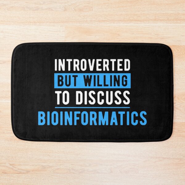 Item preview, Bioinformatics Scientist Bioinformatician Fun Quote designed and sold by NestaReign.