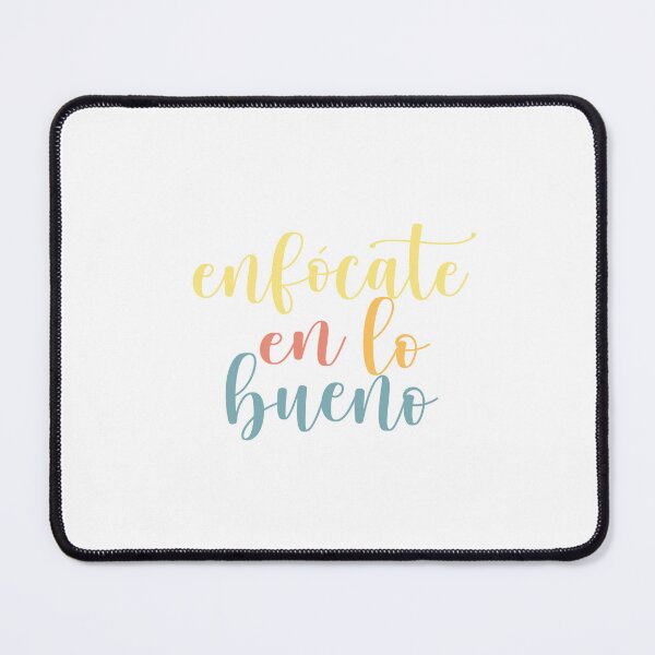 Item preview, Enfócate en lo bueno, Spanish Quote designed and sold by Aryam Quotes.