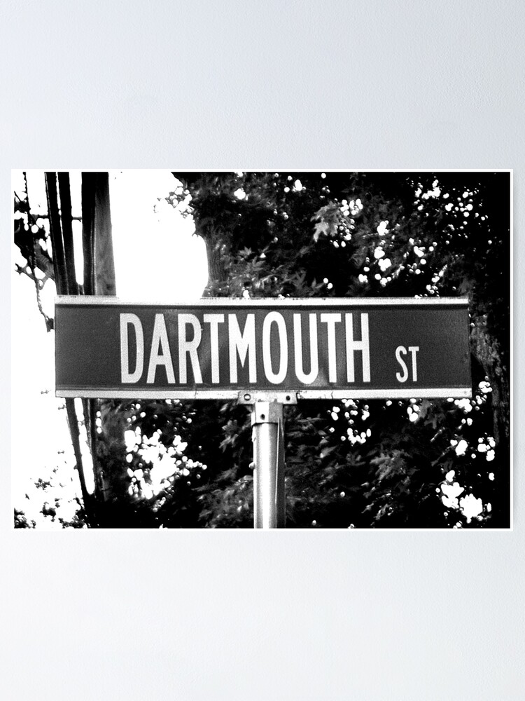 "A Street Sign Named Dartmouth" Poster by jcwest Redbubble