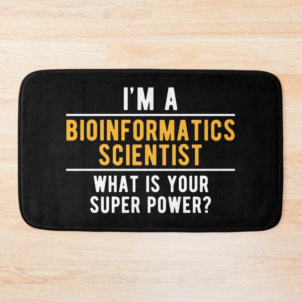 Item preview, Super Bioinformatics Scientist Bioinformatician designed and sold by NestaReign.