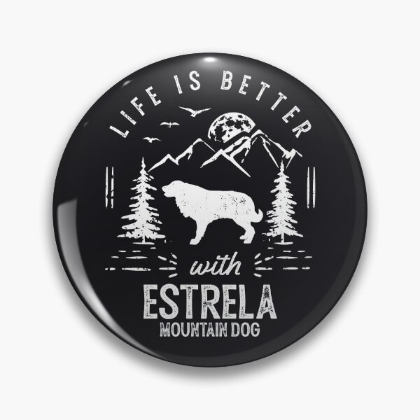 Item preview, Life is Better With Estrela Mountain Dog designed and sold by rafaeltto.