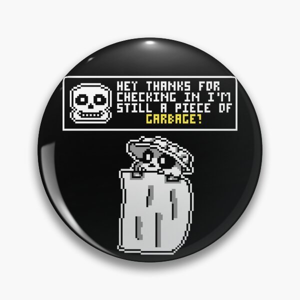 Item preview, Oh Hi Thanks For Checking In I'm Still A Piece Of Garbage designed and sold by HATABNA.