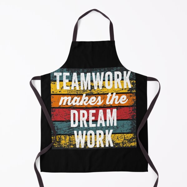 Item preview, Teamwork Makes The Dream Work designed and sold by Color-Sparkle.