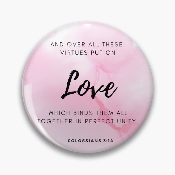 Item preview, Love - Colossians 3:14 designed and sold by SL Designs by Shaneil.