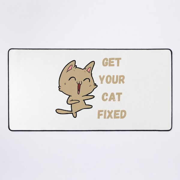 Item preview, Get Your Cat Fixed designed and sold by OneDayCollected.