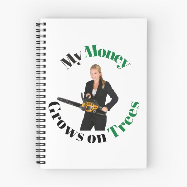 Item preview, My Money Grows On Trees Funny Gift Design for Arborist, Lumberjack, Tree Cutter or Tree Surgeon designed and sold by NGAGE "LIVE LIFE".