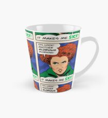 It makes me sick! Tall Mug