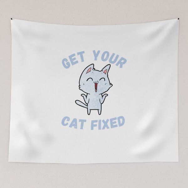 Item preview, Get Your Cat Fixed designed and sold by OneDayCollected.