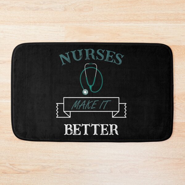 Item preview, NURSES make it better  designed and sold by SeniorPrint99.